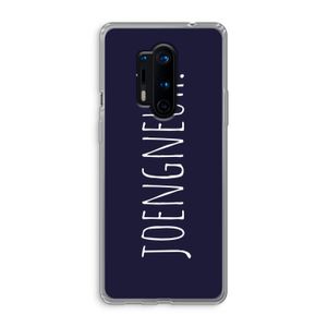 Joengneuh!: OnePlus 8 Pro Transparant Hoesje