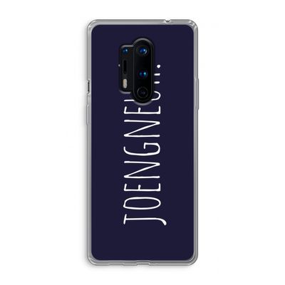 Joengneuh!: OnePlus 8 Pro Transparant Hoesje