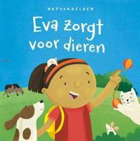 Eva zorgt voor dieren (Hardback)