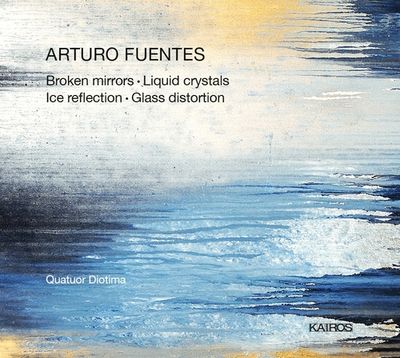Arturo Fuentes: Broken Mirrors & Liquid Crystals & Ice Reflection - CD (9120040735159) Arturo Fuentes: Broken Mirrors & Liquid Crystals & Ice Reflection - CD (9120040735159)