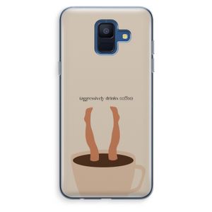 Aggressively drinks coffee: Samsung Galaxy A6 (2018) Transparant Hoesje