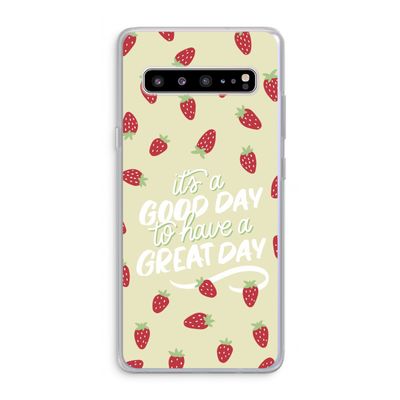 Don't forget to have a great day: Samsung Galaxy S10 5G Transparant Hoesje