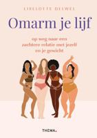 Omarm je lijf (Paperback) - thumbnail