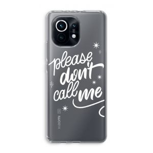 Don't call: Xiaomi Mi 11 Transparant Hoesje
