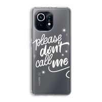 Don't call: Xiaomi Mi 11 Transparant Hoesje