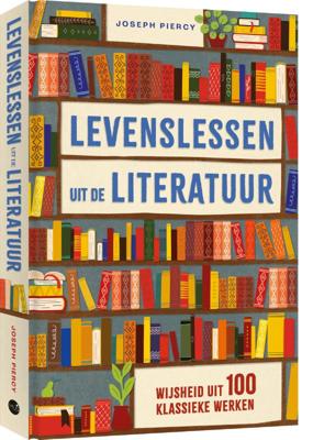 Levenslessen uit de literatuur (Hardback)