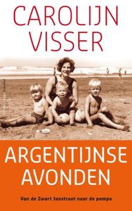 Argentijnse avonden - Carolijn Visser - ebook