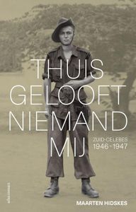 Thuis gelooft niemand mij - Maarten Hidskes - ebook