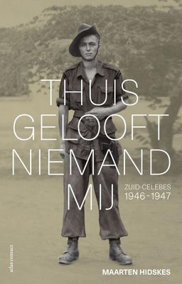 Thuis gelooft niemand mij - Maarten Hidskes - ebook