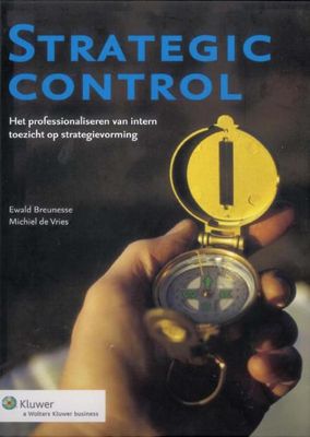Strategic control - Ewald Breunesse, Michiel de Vries - ebook