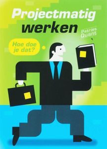 Projectmatig werken - Patries Quant - ebook