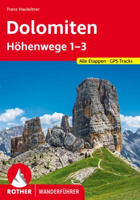 Wandelgids 1-3 Dolomiten-Höhenwege 1-3 (Dolomieten) | Rother Bergverlag