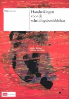 Handreikingen voor de scheidingsbemiddelaar (Paperback)