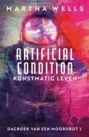 Artificial Condition - Martha Wells - ebook