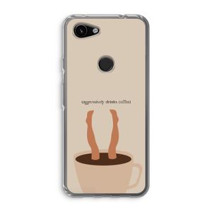 Aggressively drinks coffee: Google Pixel 3a Transparant Hoesje