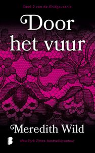 Door het vuur - Meredith Wild - ebook