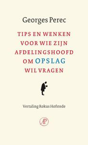 Tips en wenken voor wie zijn afdelingschef om opslag wil vragen - Georges Perec - ebook
