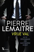 Vrije val - Pierre Lemaitre - ebook