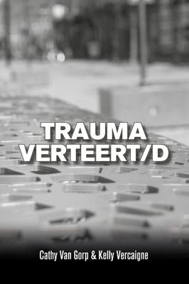 Trauma verteert/d (Paperback)