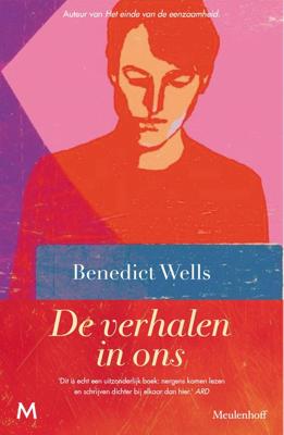 De verhalen in ons - Benedict Wells - ebook