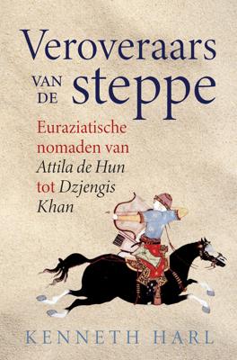 Veroveraars van de steppe (Paperback)