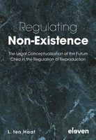 Regulating Non-Existence - L. ten Haaf - ebook