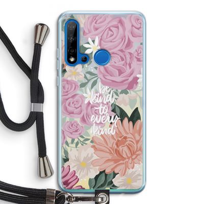 Kindness matters: Huawei P20 Lite (2019) Transparant Hoesje met koord