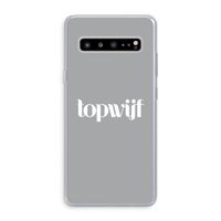 Topwijf Grijs Wit: Samsung Galaxy S10 5G Transparant Hoesje