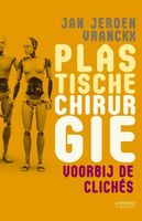 Plastische chirurgie - Jan Jeroen Vranckx - eBook (9789401413459) - thumbnail