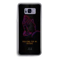 Praying For My Haters: Samsung Galaxy S8 Transparant Hoesje