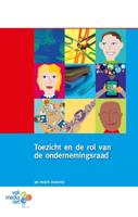 Toezicht en de rol van de ondernemingsraad (Paperback)