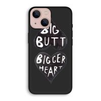 Big butt bigger heart: iPhone 13 mini Biologisch afbreekbaar hoesje