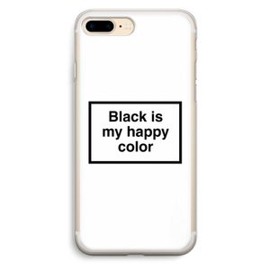 Black is my happy color: iPhone 7 Plus Transparant Hoesje