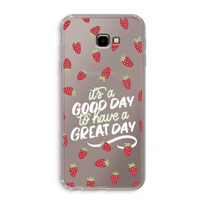 Don't forget to have a great day: Samsung Galaxy J4 Plus Transparant Hoesje