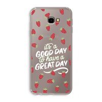 Don't forget to have a great day: Samsung Galaxy J4 Plus Transparant Hoesje