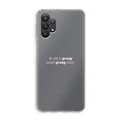 uzelf graag zien: Samsung Galaxy A32 5G Transparant Hoesje