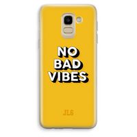 No Bad Vibes: Samsung Galaxy J6 (2018) Transparant Hoesje