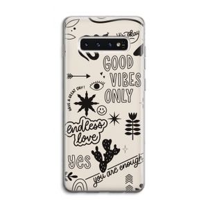 Good vibes: Samsung Galaxy S10 4G Transparant Hoesje