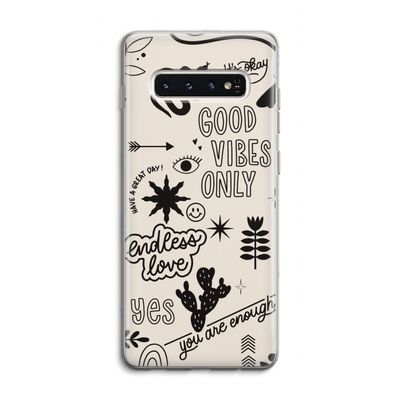 Good vibes: Samsung Galaxy S10 4G Transparant Hoesje