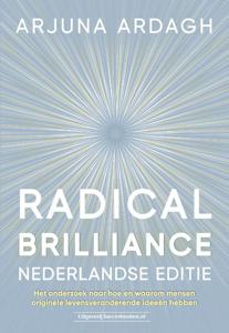 Radical Brilliance Nederlandse editie (Paperback)