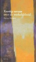 Veertig verzen over de werkelijkheid (Paperback)