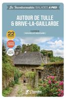 Wandelgids Tulle autour de & Brive-la-Gaillarde à pied | Chamina