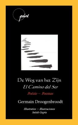 De Weg van het Zijn / El Camino del Ser (Paperback)