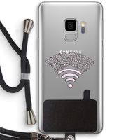 Home Is Where The Wifi Is: Samsung Galaxy S9 Transparant Hoesje met koord