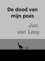 De dood van mijn poes - Jac. van Looy - ebook