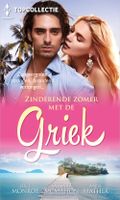 Zinderende zomer met de Griek - Lucy Monroe, Barbara McMahon, Anne Mather - ebook