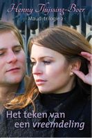 Het teken van een vreemdeling - Henny Thijssing-Boer - ebook
