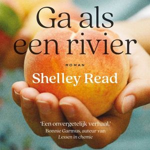 Ga als een rivier