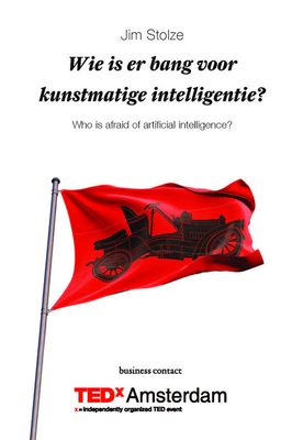 Wie is er bang voor kunstmatige intelligentie? - Jim Stolze - ebook Wie is er bang voor kunstmatige intelligentie? - Jim Stolze - ebook