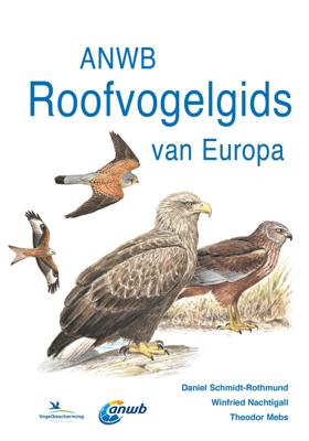 ANWB Roofvogelgids van Europa (Paperback)